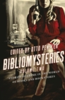 Image for Bibliomysteries : Volume Two: Stories of Crime in the World of Books and Bookstores