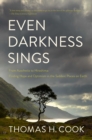 Image for Even Darkness Sings