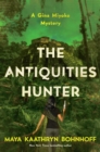 Image for The antiquities hunter: Gina Myoko Mystery Series, Book 2
