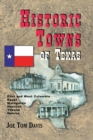 Image for Historic Towns of Texas - Volume 1
