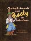 Image for Charley &amp; Amanda Meet Rusty the Rodeo Clown