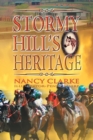 Image for Stormy Hill&#39;s Heritage