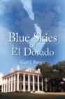 Image for Blue Skies of El Dorado