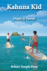 Image for Kahuna Kid : Happy in Hawaii