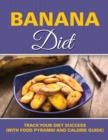 Image for Banana Diet : Track Your Diet Success (with Food Pyramid and Calorie Guide)