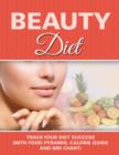 Image for Beauty Diet : Record Your Weight Loss Progress (with Calorie Counting Chart)