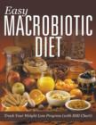 Image for Easy Macrobiotic Diet : Track Your Weight Loss Progress (with BMI Chart)