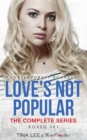 Image for Love&#39;s Not Popular - The Complete Series Contemporary Romance