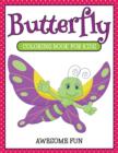 Image for Butterfly : Coloring Book For Kids- Awesome Fun
