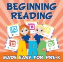 Image for Beginning Reading Made Easy for Pre-K