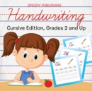 Image for Handwriting : Cursive Edition, Grades 2 and Up
