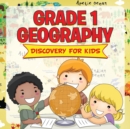 Image for Grade 1 Geography : Discovery For Kids (Geography For Kids)
