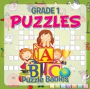 Image for Grade 1 Puzzles : Puzzle Babies (Puzzles For Kids)