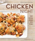 Image for Chicken Night: Dinner Solutions for Every Day of the Week