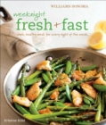 Image for Weeknight fresh + fast