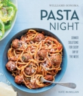Image for Williams-Sonoma Pasta Night: Dinner Solutions for Every Day of the Week