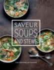 Image for Saveur: Soups &amp; Stews