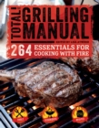 Image for Total grilling manual