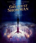Image for The Art and Making of The Greatest Showman