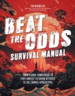Image for Beat the Odds: Improve Your Chances of Surviving