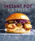 Image for Instant Pot Air Fryer Cookbook to Air Frying with Instant Pot