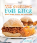 Image for Cookbook For Kids (Williams-Sonoma) : Great Recipes For Kids Who Love To Cook