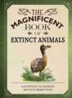 Image for The Magnificent Book of Extinct Animals