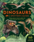 Image for Dinosaurs  : a spotter&#39;s guide