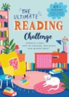 Image for The Ultimate Reading Challenge : 25 Fun Challenges * 25 Bookish Surprises
