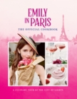 Image for Emily in Paris: The Official Cookbook