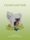 Image for Crystal and Jade