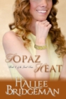 Image for Topaz Heat : The Jewel Series Book 4