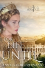Image for For Life or Until : Love and Warfare series book 1