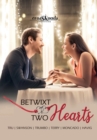 Image for Betwixt Two Hearts : a Crossroads Collection