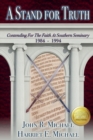 Image for A Stand for Truth : Contending for the Faith at Southern Seminary 1984-1994