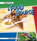 Image for Insects as a Food Source