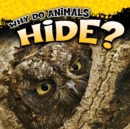 Image for Why Do Animals Hide?