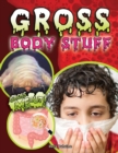 Image for Gross Body Stuff