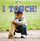 Image for I Touch!