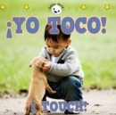 Image for yo toco!: I Touch!