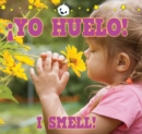Image for yo huelo!: I Smell!