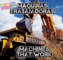 Image for Maquinas trabajadores: Machines That Work