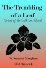 Image for Trembling of a Leaf: Stories of the South Sea Islands
