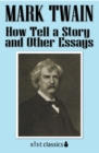 Image for How Tell a Story and Other Essays