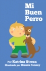 Image for Mi Buen Perro: (My Good Dog)