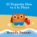 Image for El Pequeno Hoo va a la Playa: (Little Hoo Goes to the Beach)