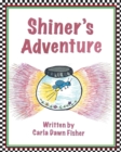 Image for Shiner&#39;s Adventure