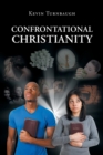 Image for Confrontational Christianity