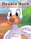 Image for Deekin Duck and the Road to Find Purpose