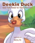 Image for Deekin Duck And The Road To Find Purpose